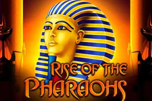 Rise of the Pharaohs 